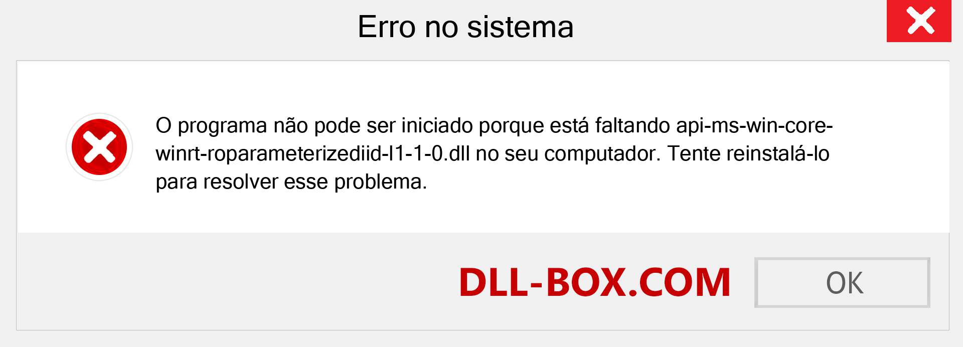 Arquivo api-ms-win-core-winrt-roparameterizediid-l1-1-0.dll ausente ?. Download para Windows 7, 8, 10 - Correção de erro ausente api-ms-win-core-winrt-roparameterizediid-l1-1-0 dll no Windows, fotos, imagens